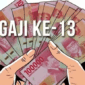 ilustrasi gaji ke 13