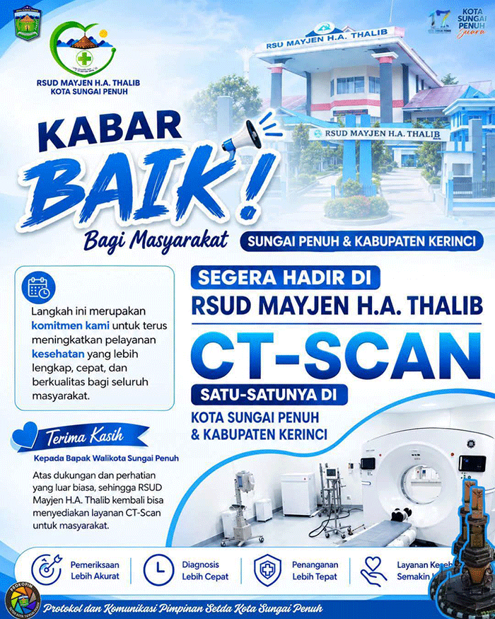 RSUD Mayjen H.A. Thalib menghadirkan layanan CT-Scan untuk membantu masyarakat Sungai Penuh dan Kerinci mendapatkan pemeriksaan kesehatan lebih cepat dan akurat.